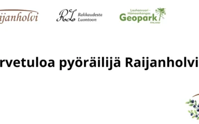 Tervetuloa pyöräilijä Raijanholviin!